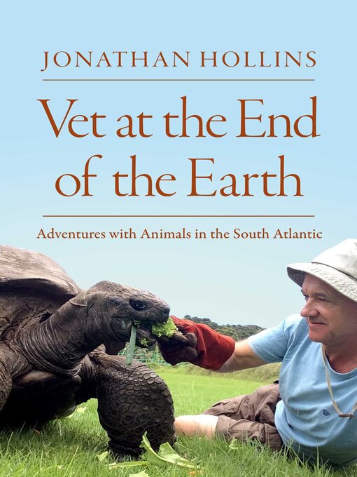 Title details for Vet at the End of the Earth by Jonathan Hollins - Available